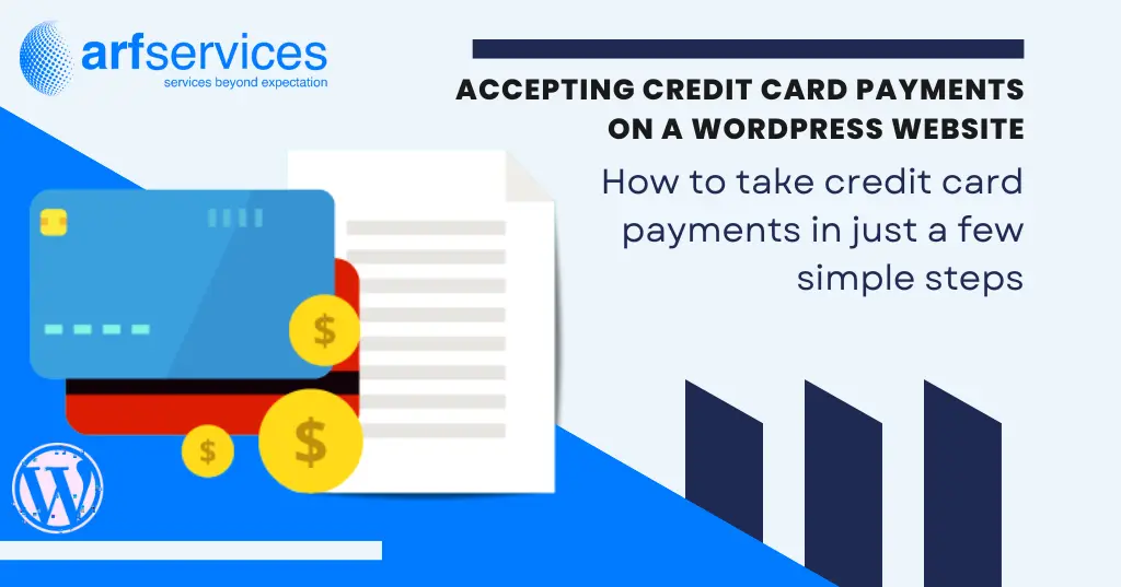 Accepting Credit Card Payments on a WordPress Website
