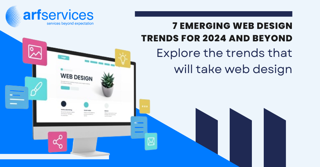 7 emerging web design trends for 2024 and beyond